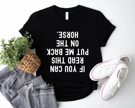 If You Can Read This...T-Shirt